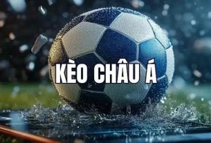 Kèo Châu Á - Hướng Dẫn Chi Tiết và Cách Đọc Kèo Hiệu Quả